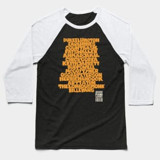 Jazz Legends in Type: The Jazz Pianists Baseball T-Shirt